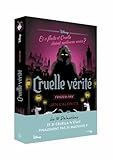 Cruelle vérité