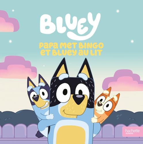 Couverture de Bluey — Papa met Bingo au lit (Album)