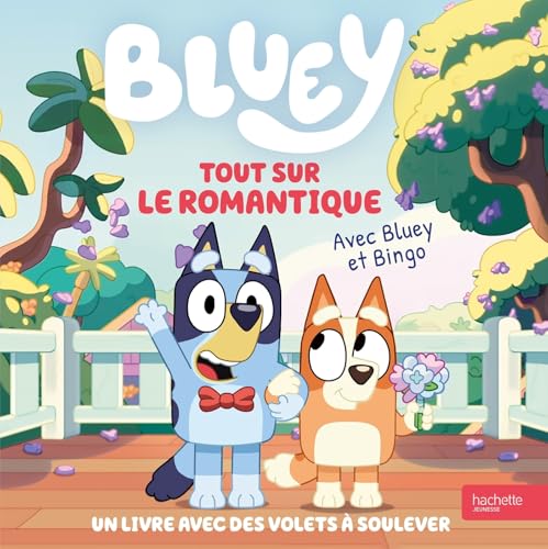 Couverture de Bluey — Tout romantique (Livre animé)