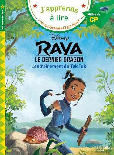 Disney - Raya - L'entraînement de Tuk Tuk, CP Niveau 2
