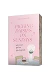 Picking daisies on sundays