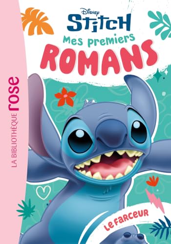 Mes premiers romans Stitch Tome 8 - Le farceur