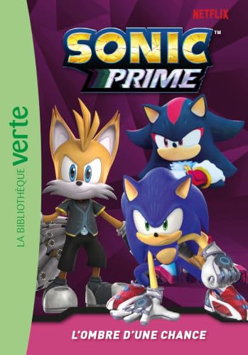 Sonic Prime Tome 15 - L'ombre d'une chance