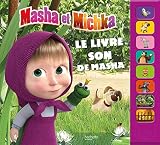 Masha Et Michka   Le Livre Son De Masha