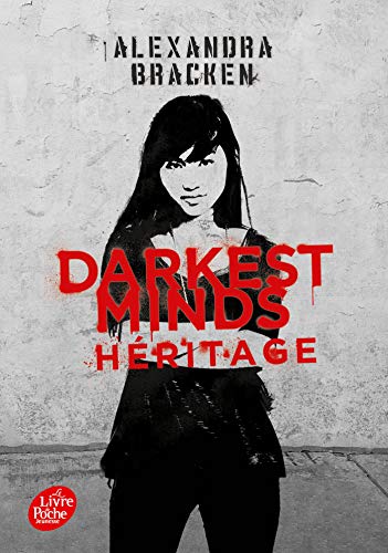 Darkest Minds - tome 4 Héritage (Fiction)