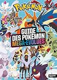 Guide des Pokémon méga-évolués