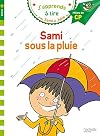 J'apprends à lire avec Sami et Julie Sami sous la pluie Niveau 2 (French Edition)