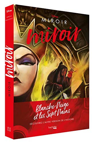 Villains Disney — Miroir, miroir