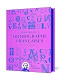 Grammaire & orthographe françaises
