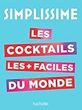 Simplissime Le Livre De Cocktails Le Plus Facile Du Monde