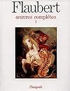 Oeuvres complètes, tome 1