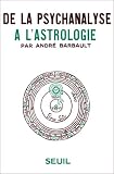 De La Psychanalyse Lastrologie