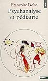 Psychoanalysis and Paediatrics: Key Psychoanalytic Concepts with Sixteen Clinical Observations of Children