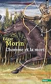 L'Homme et la Mort