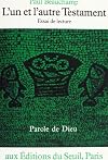 L'un et l'autre testament (Parole de Dieu) (French Edition)