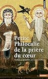 Petite Philocalie De La Pri%C3%A8re Du Coeur