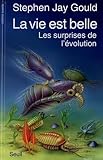La Vie Est Belle : Les Surprises De L'%C3%A9volution
