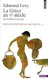 La Grce Au Ve Sicle De Clisthne Socrate