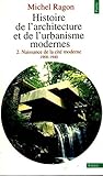 Histoire De Larchitecture Et De Lurbanisme Modernes Tome 2