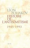 Histoire De L'antis%C3%A9mitisme (1945 1993)