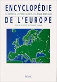 Encyclopdie De Leurope Gographie Histoire Socit Politique Conomie