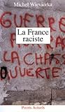 La France Raciste