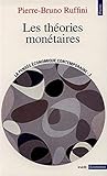 Les Thories Montaires Srie La Pense Conomique Contemporaine