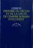 Histoire Du Dclin Et De La Chute De Lempire Romain Doccident