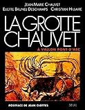La Grotte Chauvet Vallonpontdarc