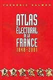 Atlas %C3%A9lectoral De La France (1848 2001)