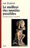 Le Meilleur Des Mondes Possibles. Math%C3%A9matiques Et Destin%C3%A9e