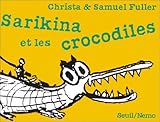 Sarikina Et Les Crocodiles