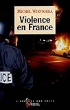 Violence En France