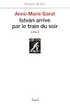 Istvàn arrive par le train du soir