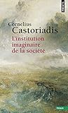 L'institution Imaginaire De La Soci%C3%A9t%C3%A9