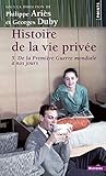 Histoire De La Vie Prive Tome V De La Premire Guerre Mondiale Nos Jours