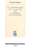 La Traduction Et La Lettre Ou Lauberge Du Lointain