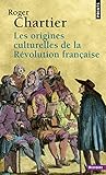 Les Origines Culturelles De La R%C3%A9volution Fran%C3%A7aise