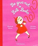 Le Gros Mot De Lili Bobo