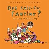 Que Faistu Fantine Unlivre De Devinettes