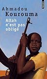 Allah Nest Pas Oblig Prix Renaudot Et Prix Goncourt Des Lycens 2000