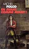 En avant comme avant!