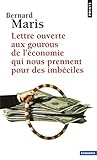 Lettre Ouverte Aux Gourous De Lconomie Qui Nous