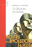 Le Fascisme En Action