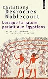 Lorsque La Nature Parlait Aux Egyptiens