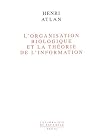 L'Organisation biologique et la théorie de l'information