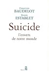 Suicide: The Hidden Side of Modernity