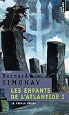 Les enfants de l'Atlantide, Tome 1 : Le prince déchu