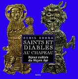 Saints Et Diables Au Chapeau : Bijoux Oubli%C3%A9s Du Moyen Age