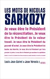 Les mots de Nicolas Sarkozy